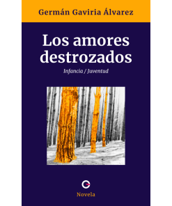 Los amores destrozados